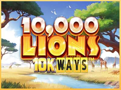 10,000 Lions 10K Ways ເຄື່ອງໂມ້ອອນໄລນ໌ສໍາລັບການເງິນ