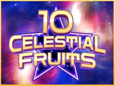 10 Celestial Fruits ເຄື່ອງໂມ້ອອນໄລນ໌ສໍາລັບການເງິນ