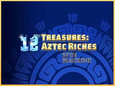 12 Treasures: Aztec Riches ເຄື່ອງໂມ້ອອນໄລນ໌ສໍາລັບການເງິນ