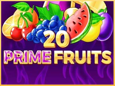 20 Prime Fruits ເຄື່ອງໂມ້ອອນໄລນ໌ສໍາລັບການເງິນ