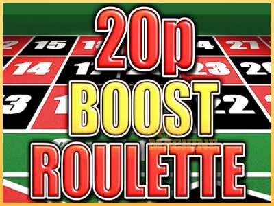 20p Boost Roulette ເຄື່ອງໂມ້ອອນໄລນ໌ສໍາລັບການເງິນ