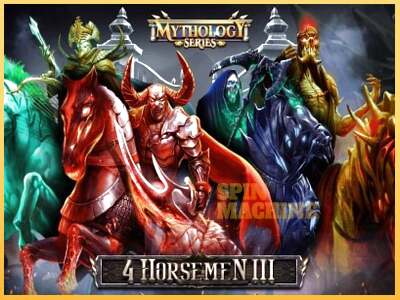 4 Horsemen III ເຄື່ອງໂມ້ອອນໄລນ໌ສໍາລັບການເງິນ