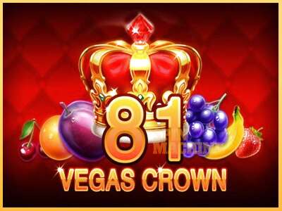 81 Vegas Crown ເຄື່ອງໂມ້ອອນໄລນ໌ສໍາລັບການເງິນ