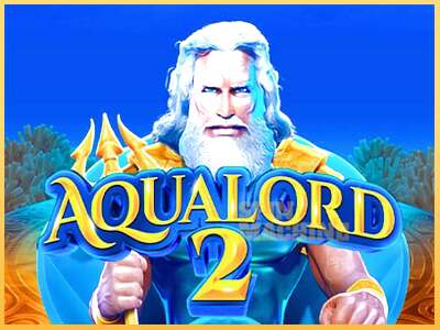 Aqua Lord 2 ເຄື່ອງໂມ້ອອນໄລນ໌ສໍາລັບການເງິນ