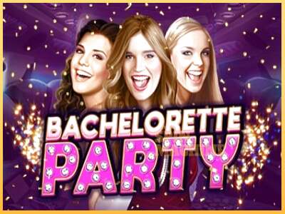 Bachelorette Party ເຄື່ອງໂມ້ອອນໄລນ໌ສໍາລັບການເງິນ