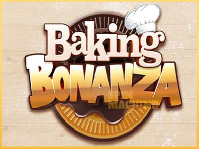 Baking Bonanza ເຄື່ອງໂມ້ອອນໄລນ໌ສໍາລັບການເງິນ