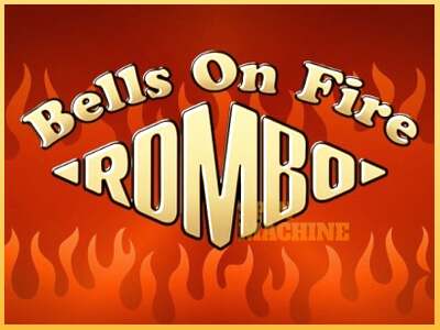 Bells on Fire Rombo ເຄື່ອງໂມ້ອອນໄລນ໌ສໍາລັບການເງິນ