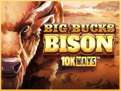 Big Bucks Bison 10K Ways ເຄື່ອງໂມ້ອອນໄລນ໌ສໍາລັບການເງິນ