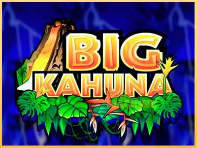 Big Kahuna ເຄື່ອງໂມ້ອອນໄລນ໌ສໍາລັບການເງິນ