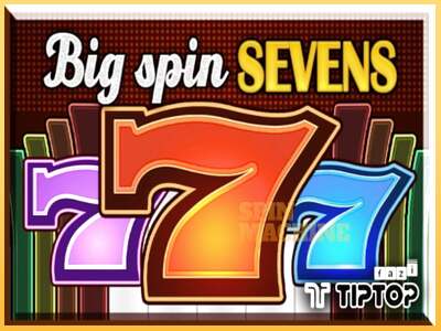 Big Spin Sevens ເຄື່ອງໂມ້ອອນໄລນ໌ສໍາລັບການເງິນ