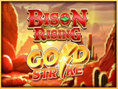 Bison Rising Gold Strike ເຄື່ອງໂມ້ອອນໄລນ໌ສໍາລັບການເງິນ