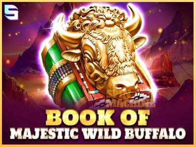 Book of Majestic Wild Buffalo ເຄື່ອງໂມ້ອອນໄລນ໌ສໍາລັບການເງິນ