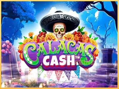 Calacas Cash ເຄື່ອງໂມ້ອອນໄລນ໌ສໍາລັບການເງິນ