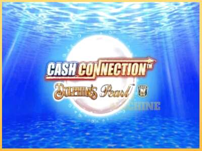 Cash Connection Dolphins Pearl ເຄື່ອງໂມ້ອອນໄລນ໌ສໍາລັບການເງິນ