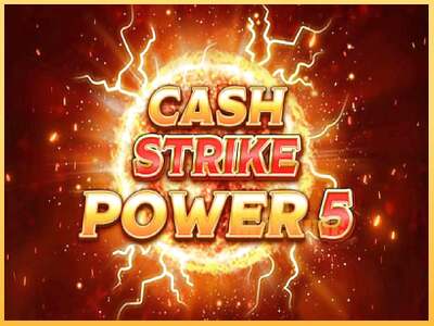 Cash Strike Power 5 ເຄື່ອງໂມ້ອອນໄລນ໌ສໍາລັບການເງິນ