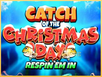 Catch of the Christmas Day Respin Em In ເຄື່ອງໂມ້ອອນໄລນ໌ສໍາລັບການເງິນ