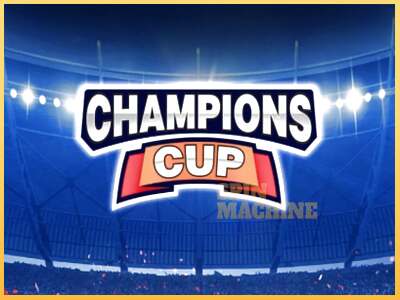 Champions Cup ເຄື່ອງໂມ້ອອນໄລນ໌ສໍາລັບການເງິນ