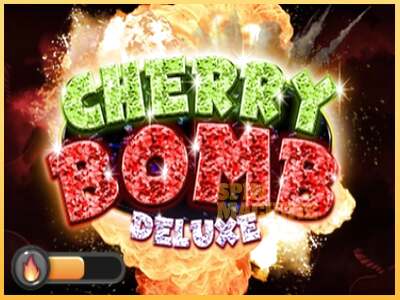 Cherry Bomb Deluxe ເຄື່ອງໂມ້ອອນໄລນ໌ສໍາລັບການເງິນ