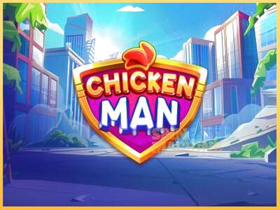 Chicken Man ເຄື່ອງໂມ້ອອນໄລນ໌ສໍາລັບການເງິນ