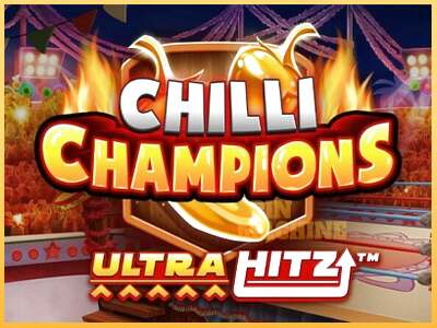 Chilli Champions UltraHitz ເຄື່ອງໂມ້ອອນໄລນ໌ສໍາລັບການເງິນ