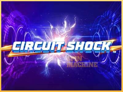 Circuit Shock ເຄື່ອງໂມ້ອອນໄລນ໌ສໍາລັບການເງິນ