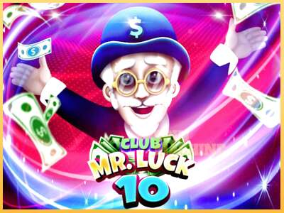 Club Mr. Luck 10 ເຄື່ອງໂມ້ອອນໄລນ໌ສໍາລັບການເງິນ