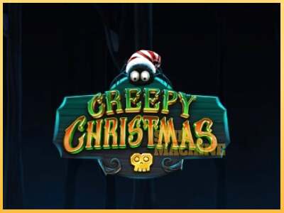 Creepy Christmas ເຄື່ອງໂມ້ອອນໄລນ໌ສໍາລັບການເງິນ