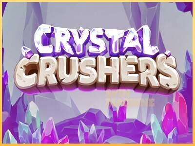 Crystal Crushers ເຄື່ອງໂມ້ອອນໄລນ໌ສໍາລັບການເງິນ