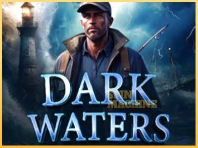 Dark Waters ເຄື່ອງໂມ້ອອນໄລນ໌ສໍາລັບການເງິນ