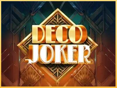 Deco Joker ເຄື່ອງໂມ້ອອນໄລນ໌ສໍາລັບການເງິນ