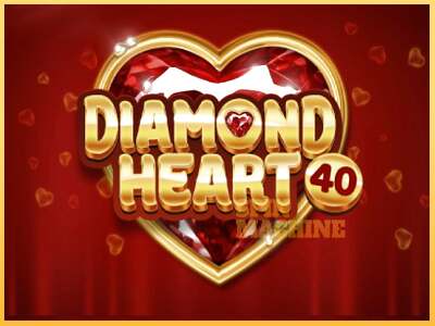 Diamond Heart 40 ເຄື່ອງໂມ້ອອນໄລນ໌ສໍາລັບການເງິນ