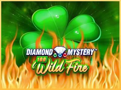 Diamond Mystery 100 Wild Fire ເຄື່ອງໂມ້ອອນໄລນ໌ສໍາລັບການເງິນ