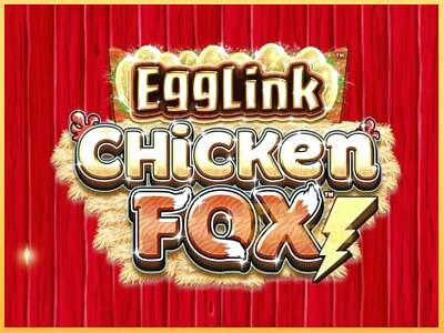 EggLink ChickenFox ເຄື່ອງໂມ້ອອນໄລນ໌ສໍາລັບການເງິນ