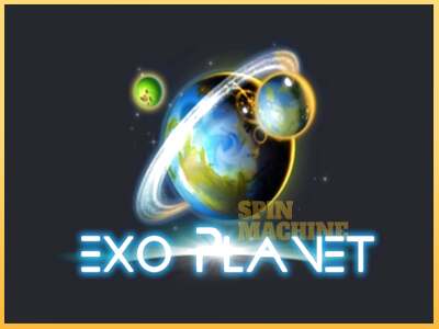 Exo Planet ເຄື່ອງໂມ້ອອນໄລນ໌ສໍາລັບການເງິນ