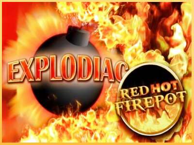 Explodiac Red Hot Firepot ເຄື່ອງໂມ້ອອນໄລນ໌ສໍາລັບການເງິນ