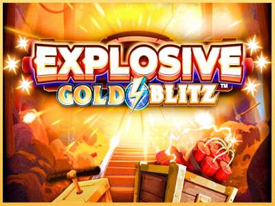 Explosive Gold Blitz ເຄື່ອງໂມ້ອອນໄລນ໌ສໍາລັບການເງິນ