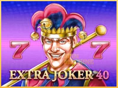 Extra Joker 40 ເຄື່ອງໂມ້ອອນໄລນ໌ສໍາລັບການເງິນ