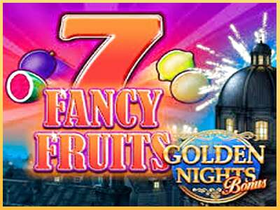 Fancy Fruits GDN ເຄື່ອງໂມ້ອອນໄລນ໌ສໍາລັບການເງິນ