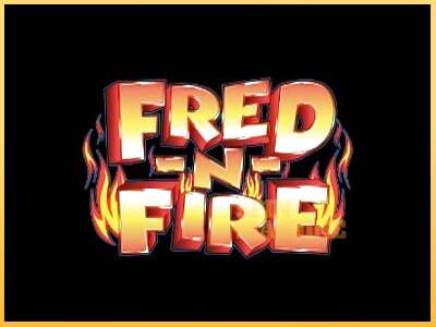 Fred-N-Fire ເຄື່ອງໂມ້ອອນໄລນ໌ສໍາລັບການເງິນ