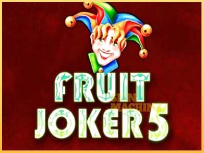 Fruit Joker 5 ເຄື່ອງໂມ້ອອນໄລນ໌ສໍາລັບການເງິນ