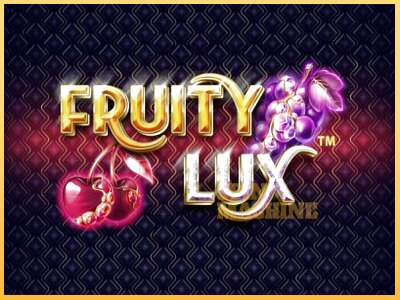 Fruity Lux ເຄື່ອງໂມ້ອອນໄລນ໌ສໍາລັບການເງິນ