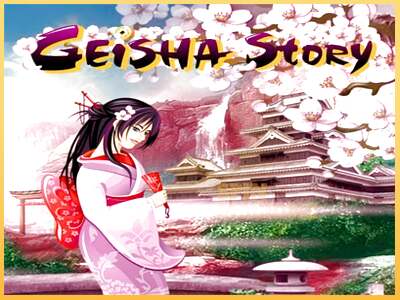 Geisha Story ເຄື່ອງໂມ້ອອນໄລນ໌ສໍາລັບການເງິນ