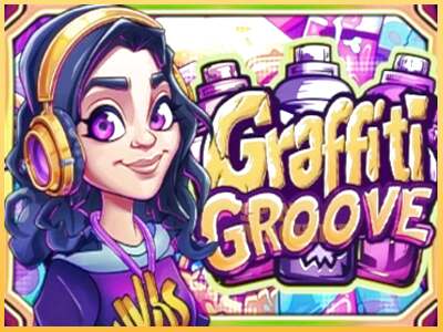 Graffiti Groove ເຄື່ອງໂມ້ອອນໄລນ໌ສໍາລັບການເງິນ