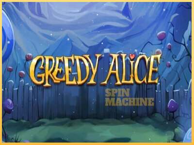 Greedy Alice ເຄື່ອງໂມ້ອອນໄລນ໌ສໍາລັບການເງິນ