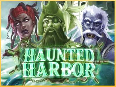 Haunted Harbor ເຄື່ອງໂມ້ອອນໄລນ໌ສໍາລັບການເງິນ