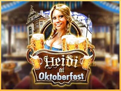 Heidi at Oktoberfest ເຄື່ອງໂມ້ອອນໄລນ໌ສໍາລັບການເງິນ