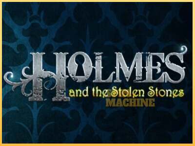 Holmes and the Stolen Stones ເຄື່ອງໂມ້ອອນໄລນ໌ສໍາລັບການເງິນ