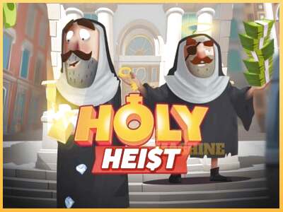 Holy Heist ເຄື່ອງໂມ້ອອນໄລນ໌ສໍາລັບການເງິນ