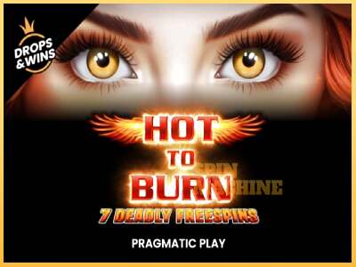 Hot to Burn - 7 Deadly Free Spins ເຄື່ອງໂມ້ອອນໄລນ໌ສໍາລັບການເງິນ