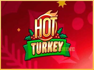 Hot Turkey ເຄື່ອງໂມ້ອອນໄລນ໌ສໍາລັບການເງິນ